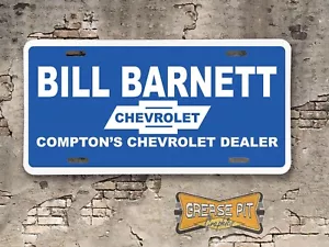 Bill Barnett Chevrolet Compton Booster License Plate - Bild 1 von 1