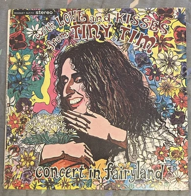 WITH LOVE AND KISSES FROM TINY TIM / CONCERT IN FAIRYLAND 1968 Vinyl LP  SLP 711 - Image 1 of 4