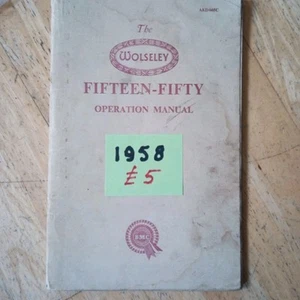 THE BMC WOLSELEY FIFTEEN FIFTY HANDBOOK 1958 - Picture 1 of 8