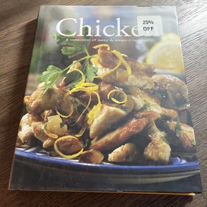 Chicken: A Collection Of Easy And Elegant Recipes (2008, Hardcover) - Picture 1 of 2