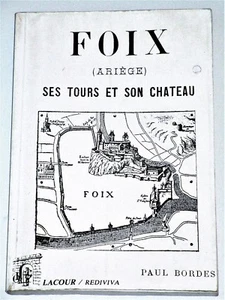 FOIX Ariège SES TOURS ET SON CHATEAU Abbaye de Saint-Volusien L'Arget - Picture 1 of 12