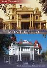 Monticello by Mark Spencer Paperback Book