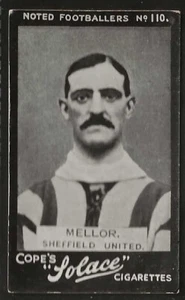 COPE COPES-NOTED FOOTBALLERS 1910 (SOLACE)-#110- SHEFFIELD UNITED - MELLOR - Picture 1 of 2