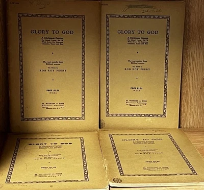 Lot Of 4 Glory To God ; A Christmas Cantata For Mixed Voices, SATB..M.Sheet 1931 - Image 1 of 4