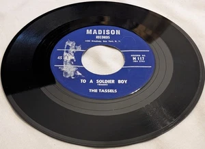 Tassels TO A SOLDIER BOY/ THE BOY FOR ME Madison M117 doo wop 45 rpm 7" 1959 - Imagen 1 de 3