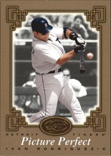 2005 (TIGERS) Leaf Picture Perfect #8 Ivan Rodriguez