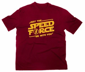 May the Speed Force be with you Fun Fan T-shirt Fanshirt The Flash DC Star Wars - Picture 1 of 18