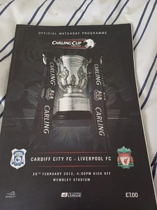 2012 Cardiff City v Liverpool Carling Cup Final Programme, In Great Condition - Picture 1 of 1