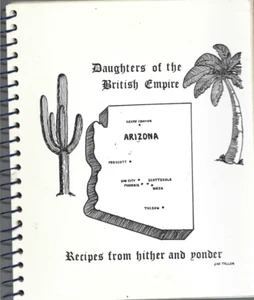 1982 Cook Book-Daughters of the British Empire in  ARIZONA - Bild 1 von 1