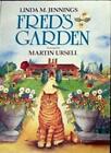 Fred's Garden By Linda Jennings. 9780861634972
