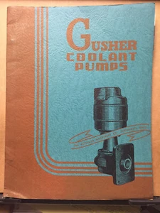 Vtg Ruthman Machinery Co Catalog Gusher Coolant Pumps Machine Tools 1948 - Picture 1 of 7