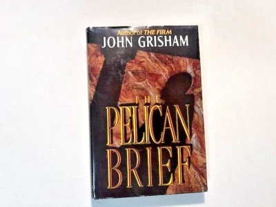 The Pelican Brief  a Novel by John Grisham - 1st Edition - 1992, Hardcover 6x9"s - Image 1 of 4