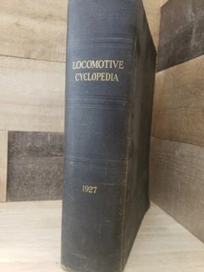 Locomotive Cyclopedia Of American Practice Eighth Ed. 1927 - Imagen 1 de 8