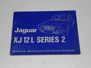 JAGUAR XJ 12 L SERIES 2  OPERATING MAINTENANCE HANDBOOK USO E MANUTENZIONE - Foto 1 di 8