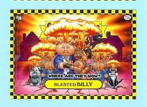 GPK 2010 GARBAGE PAIL KIDS WHERE ARE THEY NOW YELLOW BLASTED BILLY #72B - Picture 1 of 1