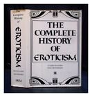 BRUSENDORFF, OVE; HENNINGSEN, POUL (1894-1967) The complete history of eroticism