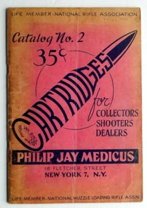 CARTRIDGES for Collectors Shooters Dealers Vintage Ammo Catalog PJ Medicus NY - Picture 1 of 6