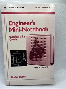 Radio Shack Archer Engineer's Mini-Notebook F.  Mims - Optoelectronics Circuits - Picture 1 of 10