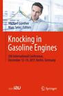 Knocking in Gasoline Engines 5th International Conference, December 12-13,  4852