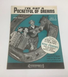 I’ve Got a Pocketful of Dreams-1938 Sheet Music-Bing Crosby Sing You Sinners - Picture 1 of 4