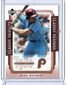 2005 Upper Deck Classics Classic Seasons 853/1999 Mike Schmidt #CS-MS HOF Phils