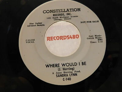Sandra Lynn Promo 45 Constellation 140 Where Would I Be / Sometime / NM - Image 1 of 2