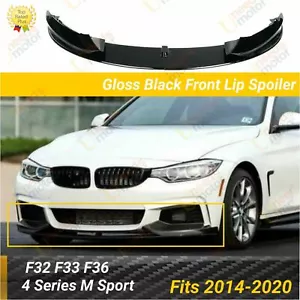Fits BMW 2014-2020 F32 F33 F36 4 Series M Sport Glossy Black Front Lip Spoiler - Picture 1 of 7