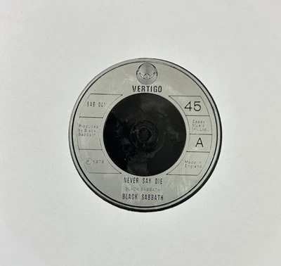 BLACK SABBATH 'NEVER SAY DIE' 7'' SINGLE VERTIGO RECORDS SAB001 1978 FIRST PRESS - Image 1 of 4