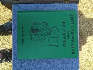1952 Little Brown Bear And His Friends by Elizabeth Upham Hard Cover Good - Picture 1 of 20