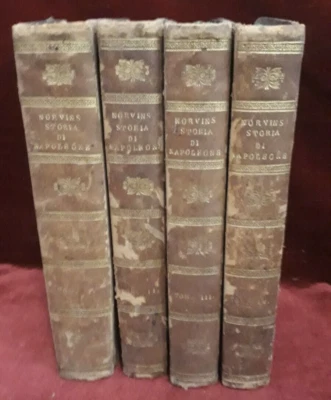 STORIA DI NAPOLEONE del SIG. DI NORVINS - 4 vol. - BASTIA FRAT. FABIANI 1838 - Immagine 1 di 4