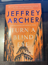 Jeffrey Archer TURN A BLIND EYE First US Signed