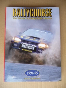 RALLYCOURSE. 1994 - 95. Leading Rally Annual. 13th Year. - Picture 1 of 4