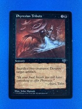 MTG-Magic the Gathering--"Phyrexian Tribute"--MirageEN)--RARE!