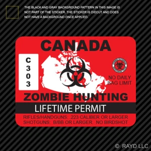 Canada Zombie Hunting Permit Sticker Die Cut Decal outbreak response team - Bild 1 von 1