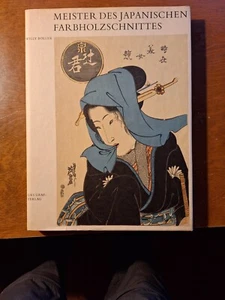 Meister Des Japanischen Farbholzschnittes (In German) - Picture 1 of 8