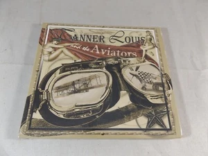 Tanner Lewis and The Aviators Self Released 2012 CD New Sealed - Imagen 1 de 5