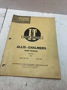 Manuale di servizio officina trattore I&T Allis Chalmers D-14 AC-6 - Foto 1 di 3