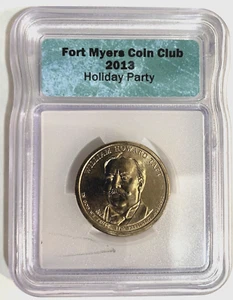 Sample Slab - ICG Fort Myers Coin Club 2013 Holiday Party - Taft dollar - Picture 1 of 2