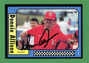 Donnie Allison Retired NASCAR Driver Signed '91 MAXX Trading Card E25403 - Picture 1 of 2