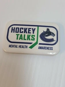 VANCOUVER CANUCKS NHL - HOCKEY TALKS " MENTAL HEALTH AWARENESS " BUTTON. - Picture 1 of 3