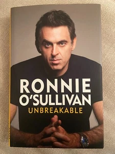 HAND SIGNED NOT BOOKPLATE - RONNIE O'SULLIVAN - UNBREAKABLE - HARDCOVER SNOOKER - Foto 1 di 3