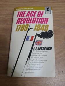 The Age of Revolution 1789-1848 Book, Hobsbawm, E J - 1962 - Picture 1 of 6