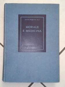 MORALE E MEDICINA JULES PAQUIN 1962 SALUTE E MEDICINA - Imagen 1 de 8