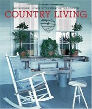 COUNTRY ESCAPES: INSPIRATIONAL HOMES IN THE HEART OF THE By Bo Niles & Katherine