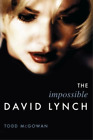 Todd McGowan The Impossible David Lynch (Oprawa miękka) (IMPORT Z WIELKIEJ BRYTANII)