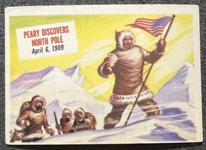 1954 Topps Scoop Peary Discovers North Pole #55 en muy buena condición/excelente estado - Imagen 1 de 2