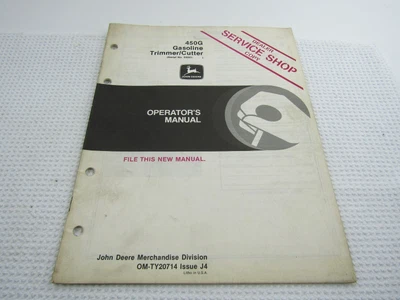 John Deere 450G Gasoline Trimmer Cutter Operators Manual  - Image 1 of 4