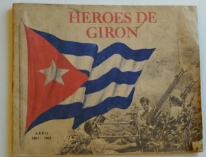 Álbum de fotos "Héroes De Girón abril 1961-1963" Bahía de Cochinos Héroes Fotografía - Imagen 1 de 12