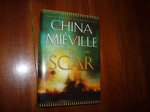 The Scar China Mieville Hardcover - Picture 1 of 4