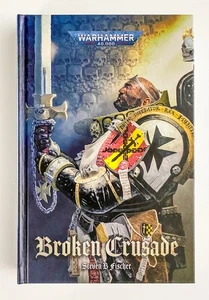 Broken Crusade Warhammer 40k Black Templars Hardcover New Unread (Please Read) - Picture 1 of 7
